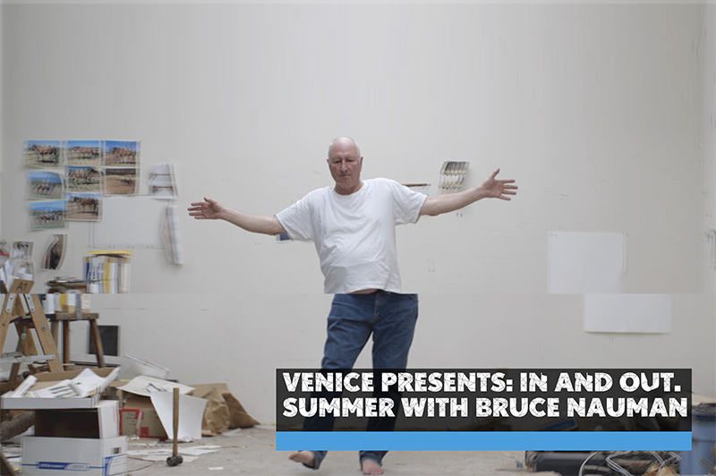 Cover Venice presents: In AnD OuT. Summer with Bruce Nauman
